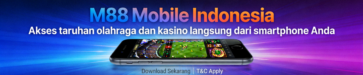 M88 Mobile Indonesia - Akses taruhan olahraga dan kasino langsung dari smartphone Anda